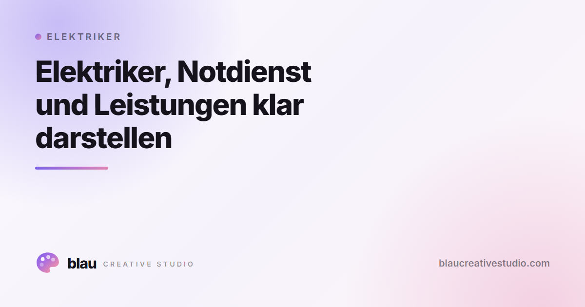 Elektriker, Notdienst und Leistungen klar darstellen