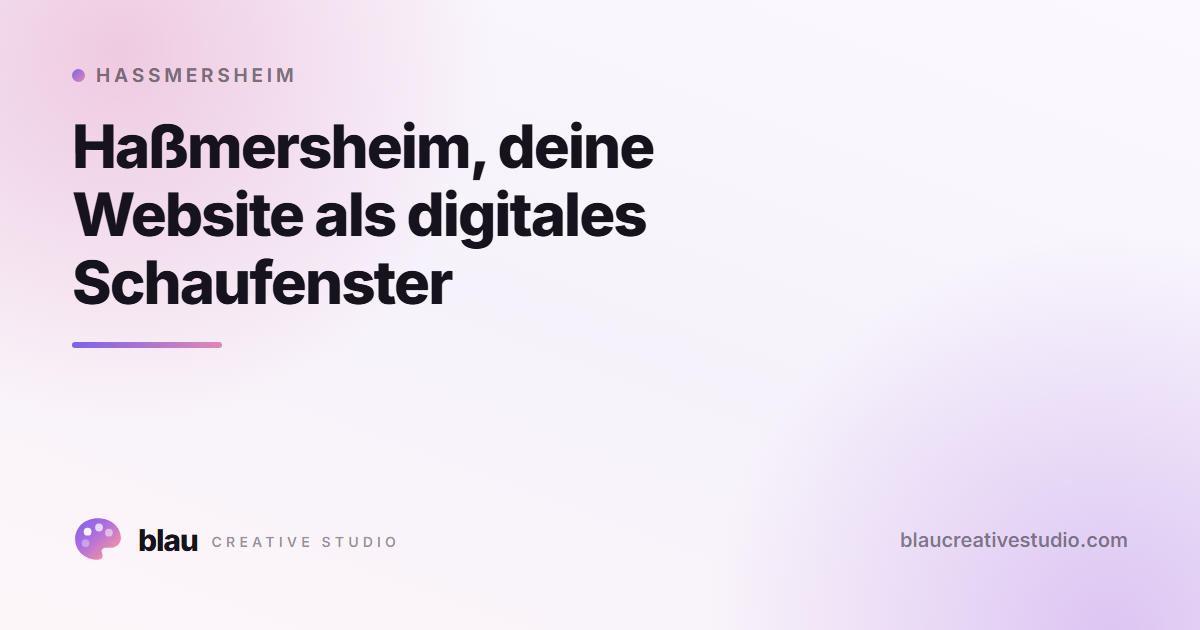 Haßmersheim, deine Website als digitales Schaufenster