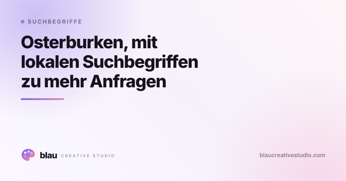 Osterburken, mit lokalen Suchbegriffen zu mehr Anfragen