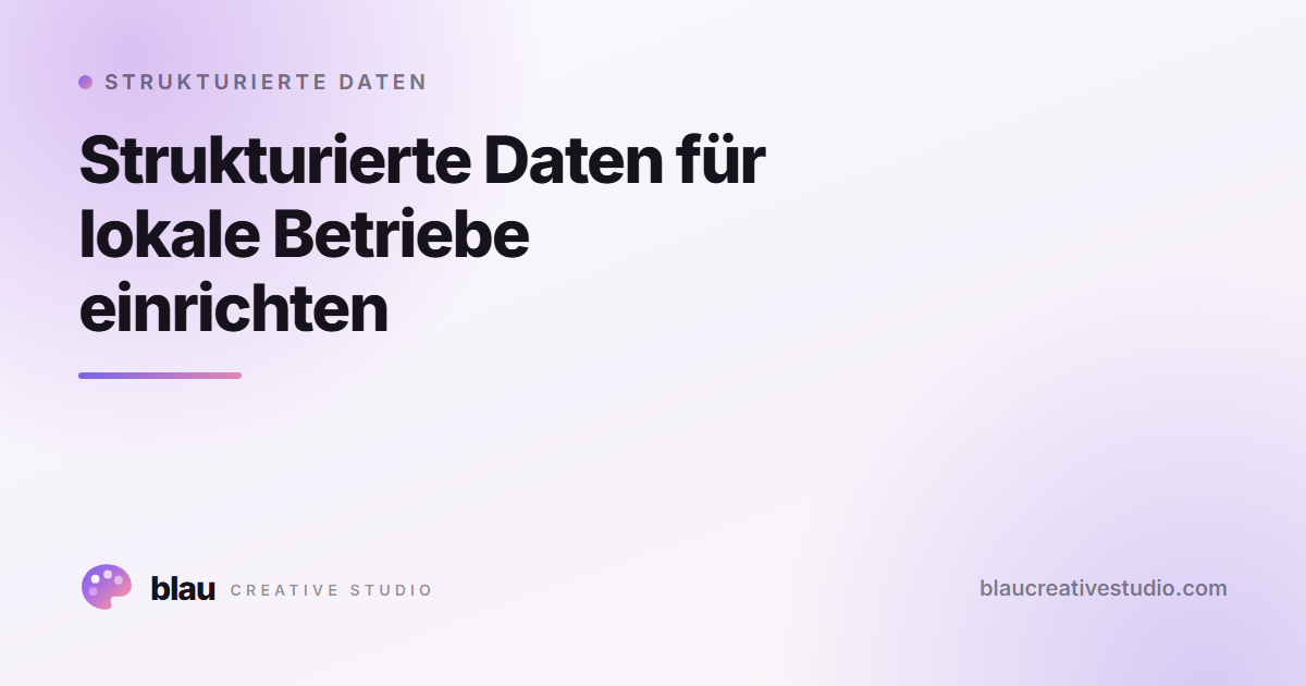 Strukturierte Daten für lokale Betriebe einrichten